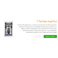 7" Fat Man Anal Tool